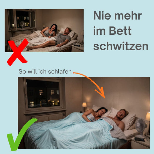 Erlebe den besten Schlaf wenn es warm ist, ohne zu schwitzen!